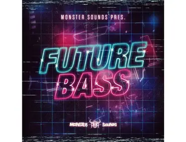 Monster Sounds Present - Future Bass