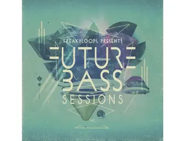 Freaky Loops Future Bass Sessions