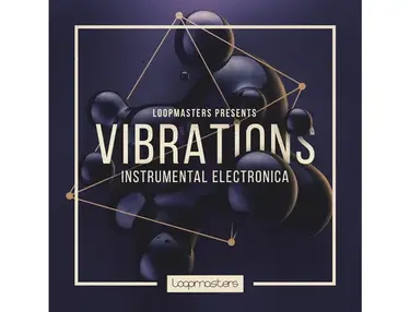 Loopmasters Vibrations - Instrumental Electronica