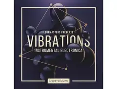 Loopmasters Vibrations - Instrumental Electronica main image