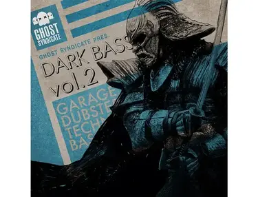 Ghost Syndicate Dark Bass Vol.2