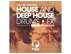 Loopmasters Papa Records Presents House & Deep House Drums & Fx main image