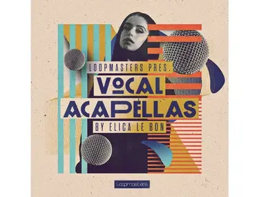 Loopmasters Elica Le Bon - Vocal Acapellas