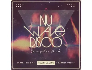 Loopmasters Nu Wave & Disco