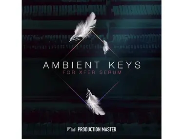 Production Master Ambient Keys for Xfer Serum