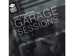 Ghost Syndicate Garage Sessions Vol 1 main image