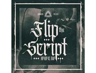 Loopmasters Flip The Script - Hip Hop Vs Trap