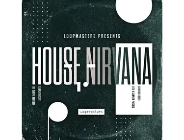 Loopmasters House Nirvana