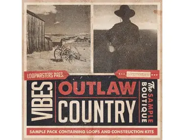 Loopmasters VIBES Vol 4 - Outlaw Country