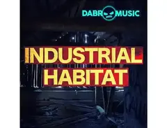 DABRO Music Industrial Habitat main image
