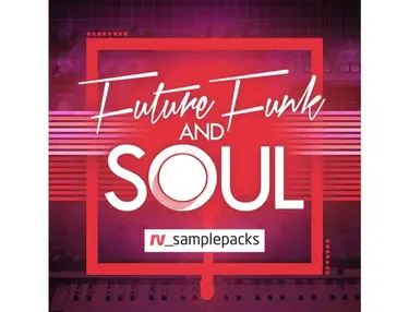 RV Samplepacks Future Funk & Soul