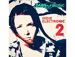 DABRO Music Indie Electronic Vol 2 main image