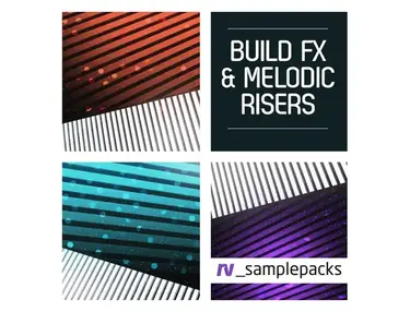 RV Samplepacks Build Fx & Melodic Risers