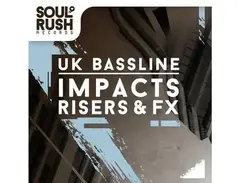 Soul Rush Records UK Bassline - Impacts & Risers & FX main image