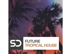 Sample Diggers Future Tropical House main image