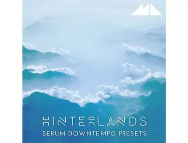 ModeAudio Hinterlands - Serum Downtempo Presets