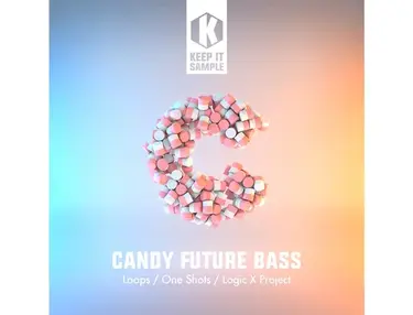 Keep It Sample Candy Future Bass