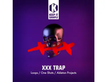 Keep It Sample XXX Trap