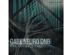 Freaky Loops Dark Neuro DnB: WAV Edition Vol 2 main image