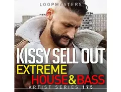 Loopmasters Kissy Sell Out - Extreme House & Bass main image