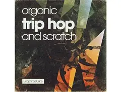Loopmasters Organic Trip Hop & Scratch main image