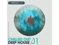 Producer Loops Chilled Out Deep House Vol 1 main image