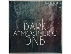 Famous Audio Dark Atmospheric DnB main image