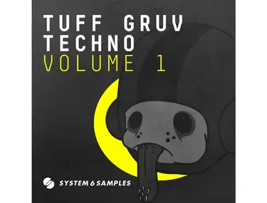 System 6 Samples Tuff Gruv Techno Vol 1