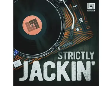 Looptone Strictly Jackin