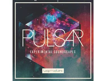 Loopmasters Pulsar - Experimental Soundscapes