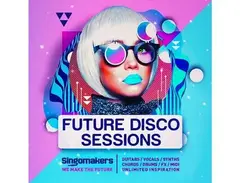 Singomakers Future Disco Sessions main image