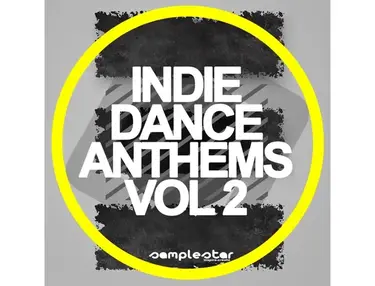 Samplestar Indie Dance Anthems Vol 2