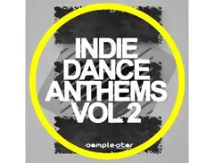 Samplestar Indie Dance Anthems Vol 2 main image