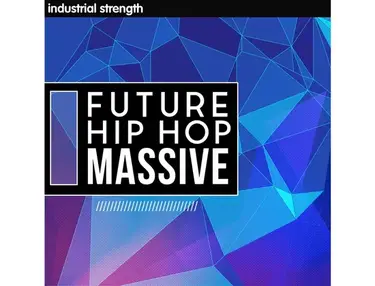 Industrial Strength Future Hip Hop Massive