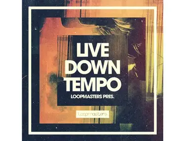 Loopmasters Live Downtempo