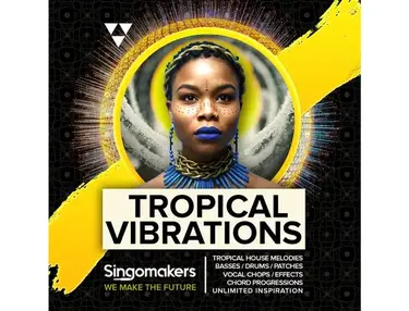 Singomakers Tropical Vibrations