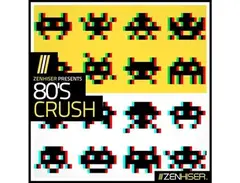 Zenhiser 80's Crush main image