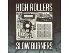 Loopmasters High Rollers Slow Burners main image