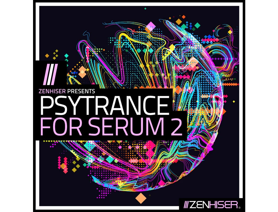 Zenhiser Psytrance for Serum 2 - What To Know & Where To Buy | Equipboard