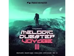 Production Master Melodic Dubstep Voyage 3 main image
