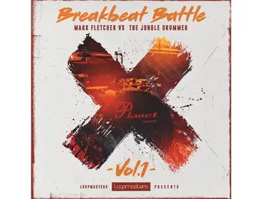 Loopmasters Mark Fletcher vs The Jungle Drummer â Breakbeat Battle Vol1