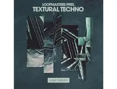 Loopmasters Textural Techno main image
