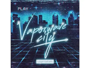 Loopmasters Vaporwave City