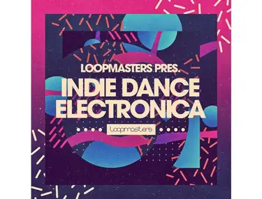 Loopmasters Indie Dance Electronica