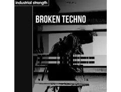 Industrial Strength Broken Techno main image