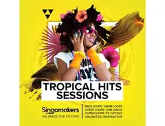 Singomakers Tropical Hits Sessions main image