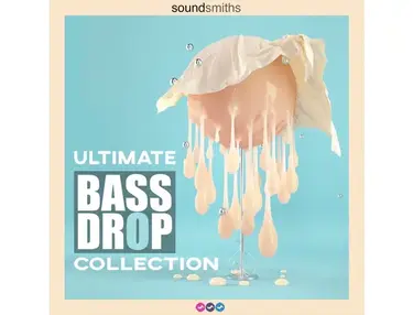 Soundsmiths Ultimate Bass Drop Collection