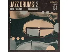 Loopmasters Jazz Drums Vol2 - Mark Fletcher main image
