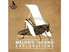 Artisan Audio Melodic Techno Explorations main image