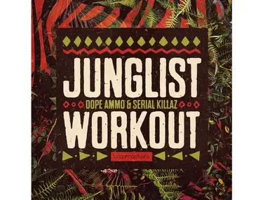 Loopmasters Junglist Workout
